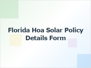 Florida Hoa Solar Policy Details Form