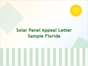Florida Solar Panel Appeal Letter Sample