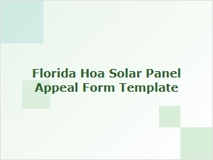 Florida Hoa Solar Panel Appeal Form Template