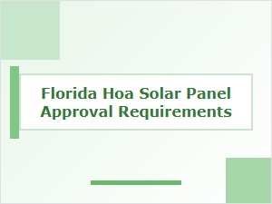 Florida Hoa Solar Panel Approval Steps